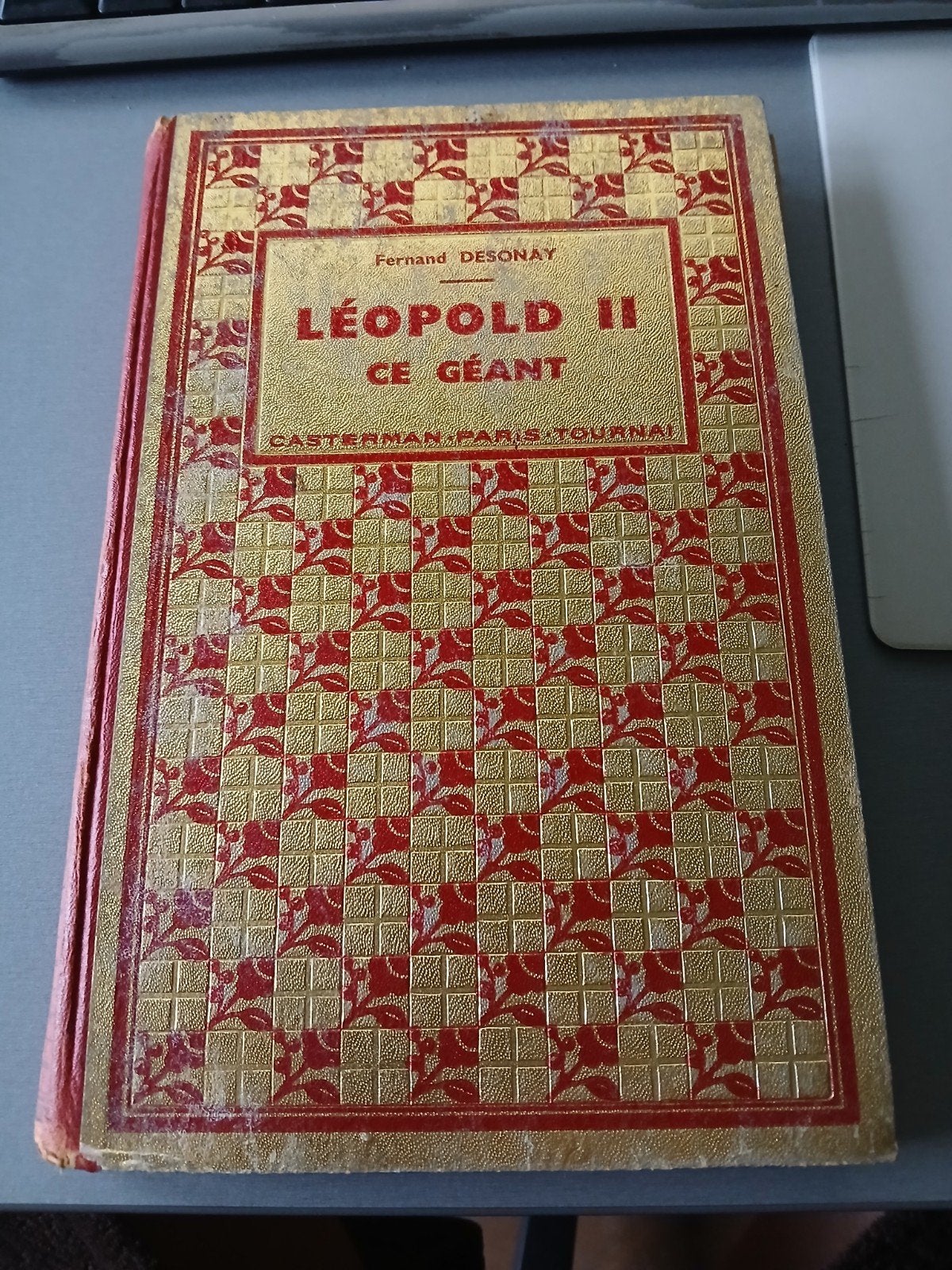 Léopold II ce géant Fernand Desonay, Livres, Histoire nationale, Enlèvement ou Envoi, 19e siècle, Utilisé