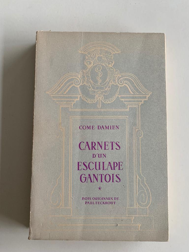 Come Damien, Carnets et esculape gantois, Antiek en Kunst, Ophalen of Verzenden
