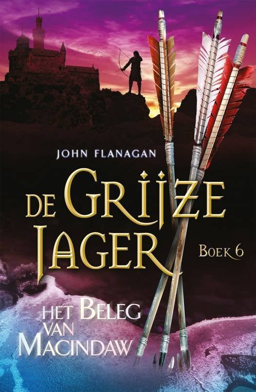 De Grijze Jager boek 6: Het beleg van Macindaw, Ophalen of Verzenden, Zo goed als nieuw, John Flanagan