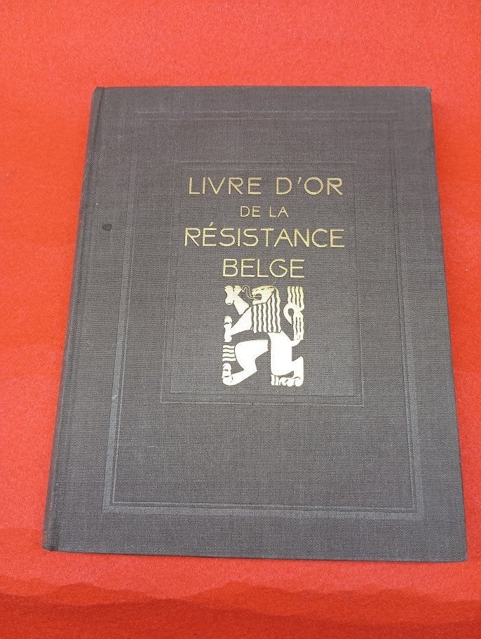 Livre d'or de la résistance belge, Boeken, Oorlog en Militair, Ophalen of Verzenden, Tweede Wereldoorlog, Gelezen, Landmacht