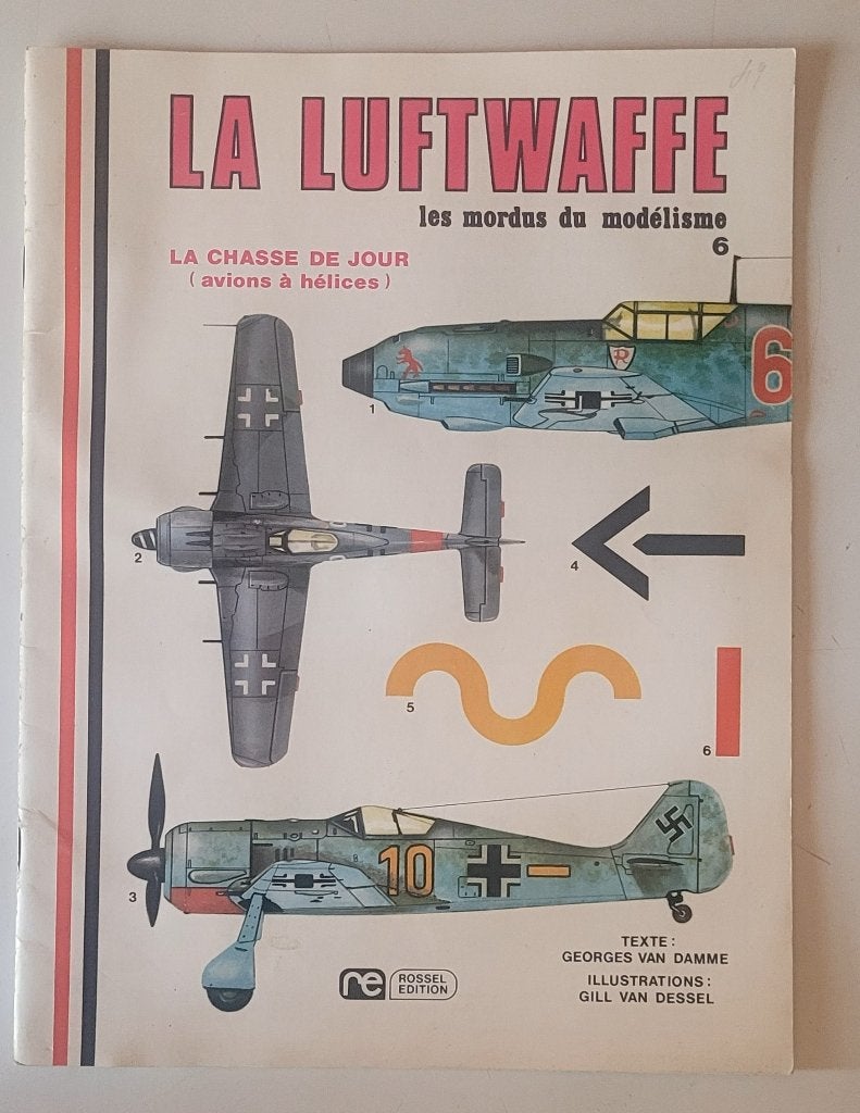 La Luftwaffe – La chasse de jours (avions à hélices), Text by Georges Van Damme and illustrations by Gill Van Dessel, Enlèvement ou Envoi