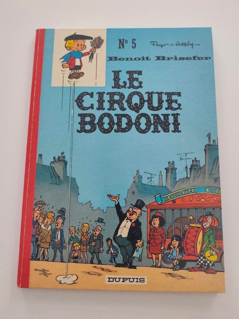 Benoît Brisefer T5 – Le Cirque Bodoni – EO 1971, Enlèvement ou Envoi, Comme neuf, Peyo