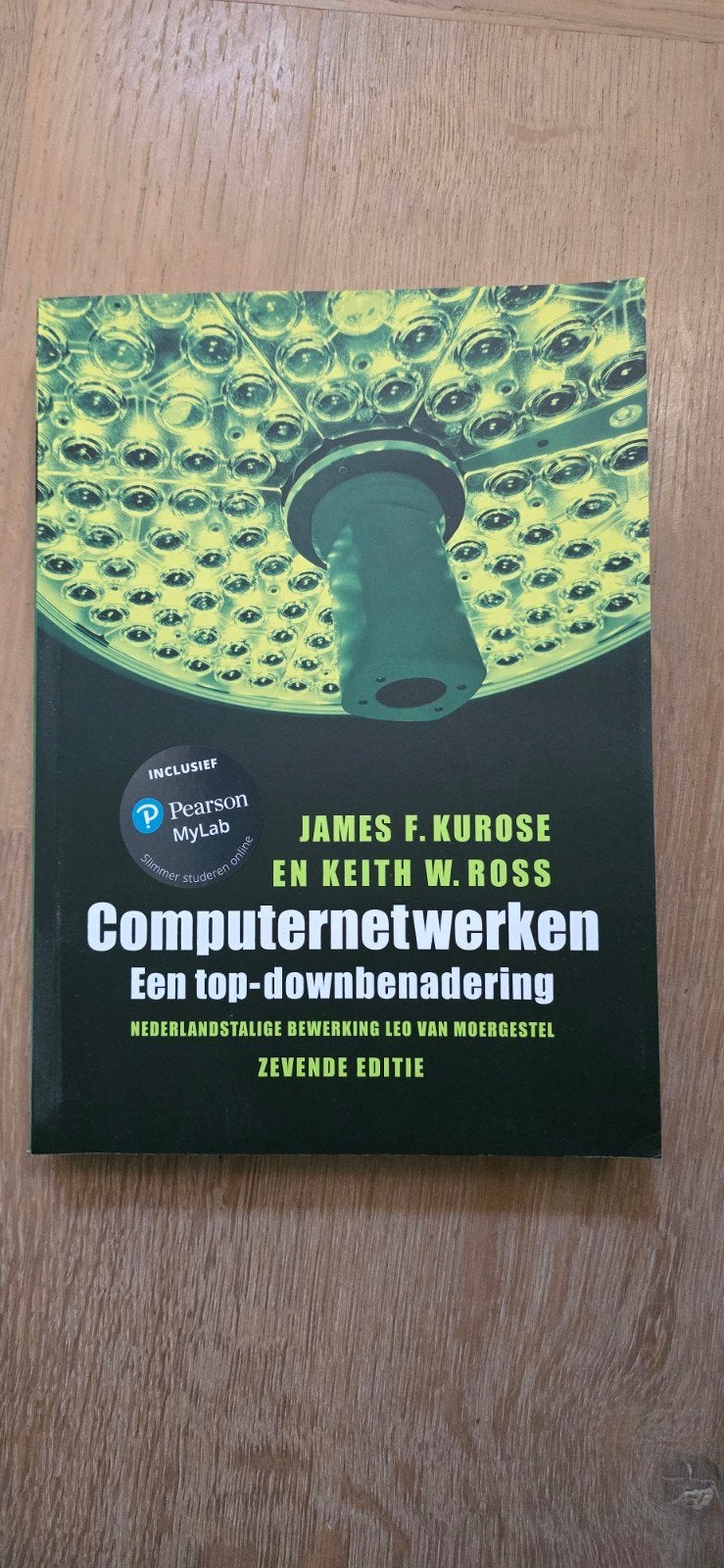 James F. Kurose - Computernetwerken, Boeken, Ophalen of Verzenden, Geschiedenis, James F. Kurose; Keith W. Ross