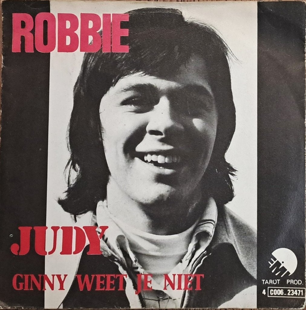 ROBBIE – Judy / Ginny Weet Je Niet ( 1974 Belpop 45T ), Cd's en Dvd's, Vinyl | Nederlandstalig, Ophalen of Verzenden, Pop