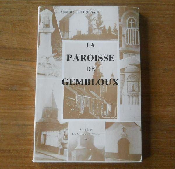 La paroisse de Gembloux (Abbé Joseph Toussaint), Enlèvement ou Envoi, Utilisé