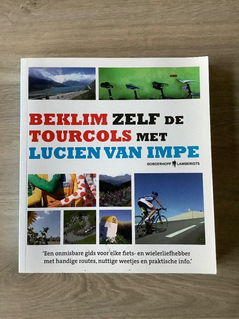 Beklim zelf de Tourcols met Lucien van Impe, Boeken, Sportboeken, Zo goed als nieuw, Lopen en Fietsen, Ophalen of Verzenden