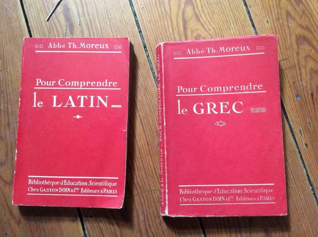 Pour comprendre le grec, le latin Abbé Th Moreux, Livres, Livres d'étude & Cours, Enlèvement ou Envoi, Utilisé, Autres niveaux