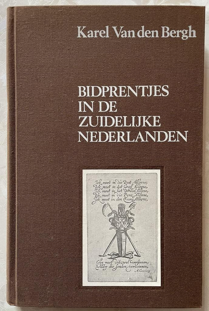 Bidprentjes in de Zuidelijke Nederlanden, Boeken, Ophalen of Verzenden