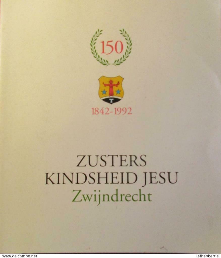 Gedenkboek 150 jaar Zusters Kindsheid Jesu Zwijndrecht 1842-, Boeken, Geschiedenis | Stad en Regio, 20e eeuw of later, Franssen, Irma (Zuster Wi