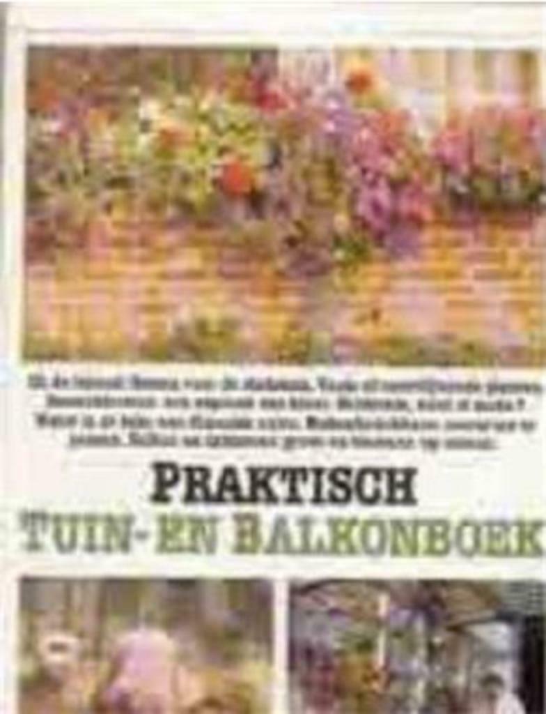 Praktisch tuin- en balkonboek, Enlèvement ou Envoi, Utilisé, Jardinage et Plantes de jardin
