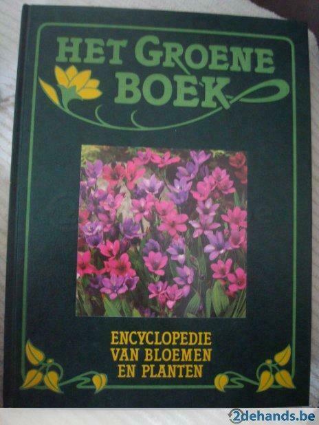 Het groene boek, encyclopedie van bloemen en planten, Livres, Nature, Utilisé