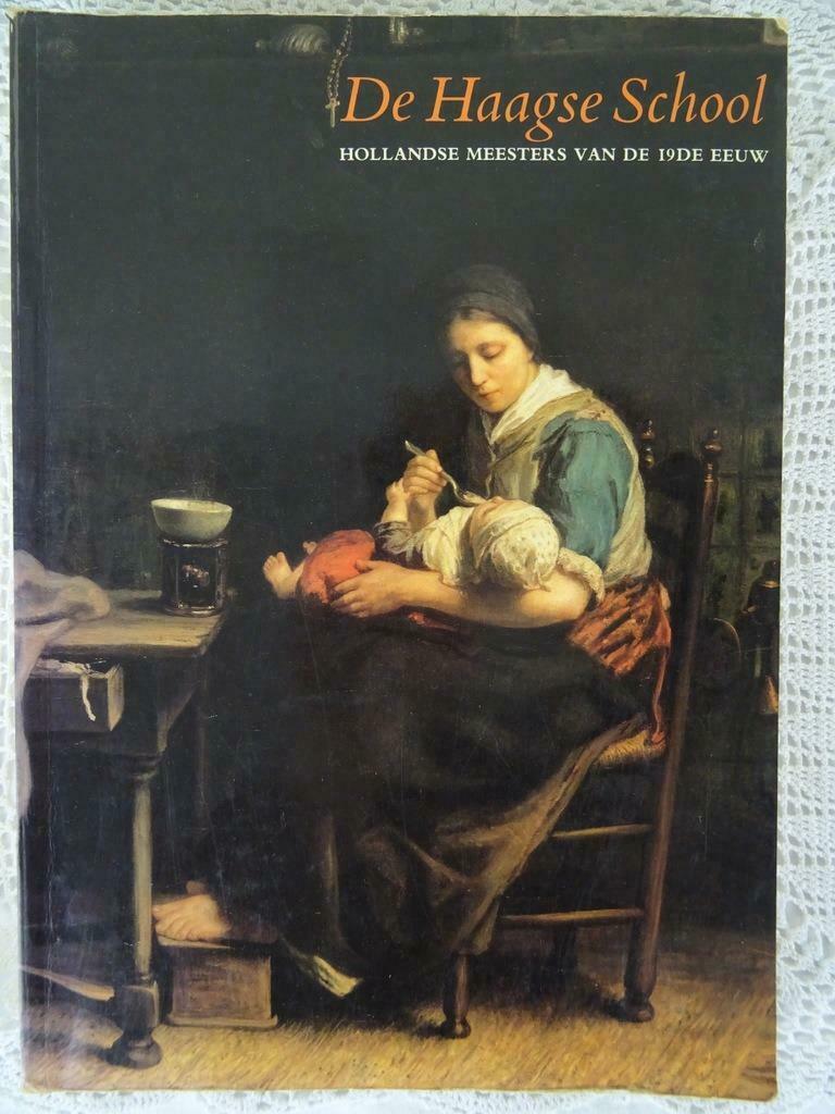Vintage Catalogus De Haagse School Hollandse meesters 1983, Gelezen, Ronald de Leeuw, Ophalen of Verzenden, Schilder- en Tekenkunst