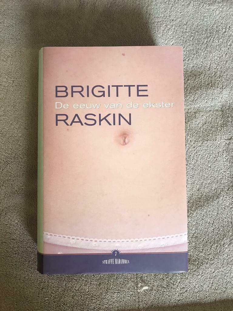 De eeuw van de ekster, Brigitte Raskin, Ophalen of Verzenden, Nieuw