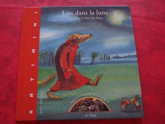 LIVRE: ARTIMINI - Lou dans la lune- Le loup, Envoi, Comme neuf