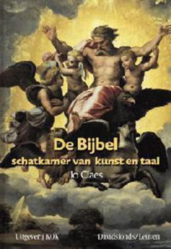 DE BIJBEL SCHATKAMER VAN KUNST EN TAAL, Enlèvement ou Envoi, Comme neuf, Autres sujets/thèmes, JO CLAES