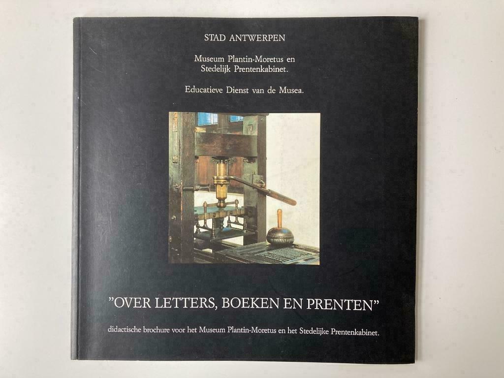 Over letters, boeken en prenten - Museum Plantin-Moretus, Boeken, Ophalen of Verzenden
