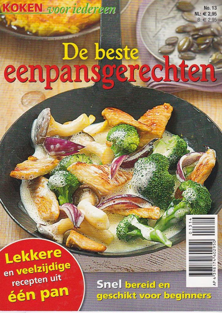 De beste eenpansgerechten. Snel bereid en geschikt voor begi, Ophalen of Verzenden, Zo goed als nieuw, Nederland en België, Hoofdgerechten