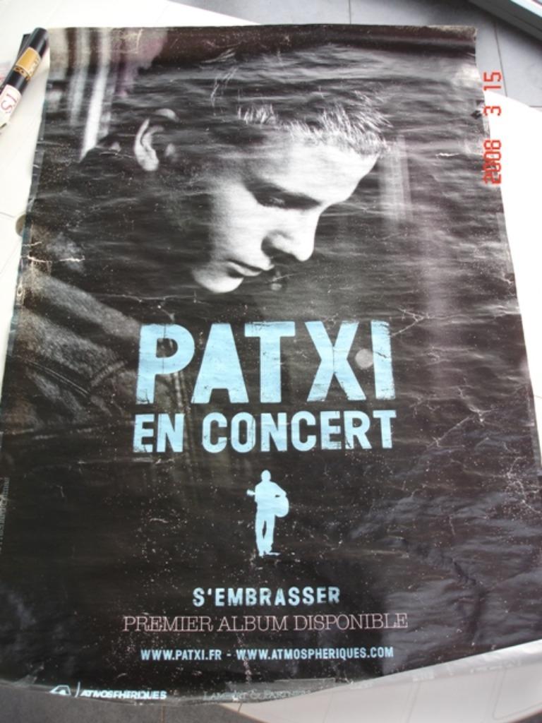 Patxi en concert - affiche 120x80 - 2008, Collections, Posters & Affiches, Utilisé, Musique, A1 jusqu'à A3, Rectangulaire vertical