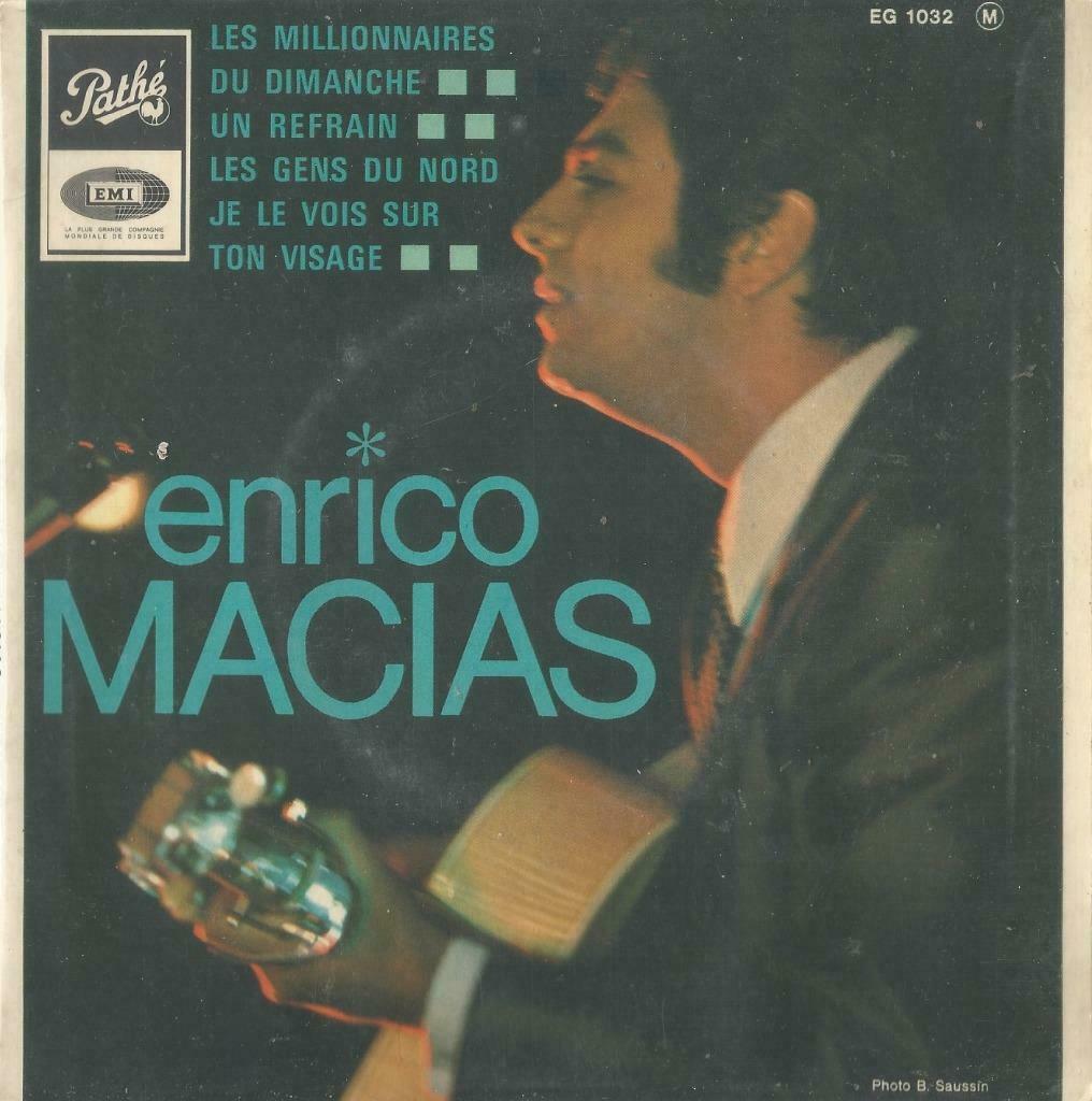 Enrico Macias – Les millionnaires du Dimanche / Un refrain +, Gebruikt, 7 inch, Ophalen of Verzenden, Pop