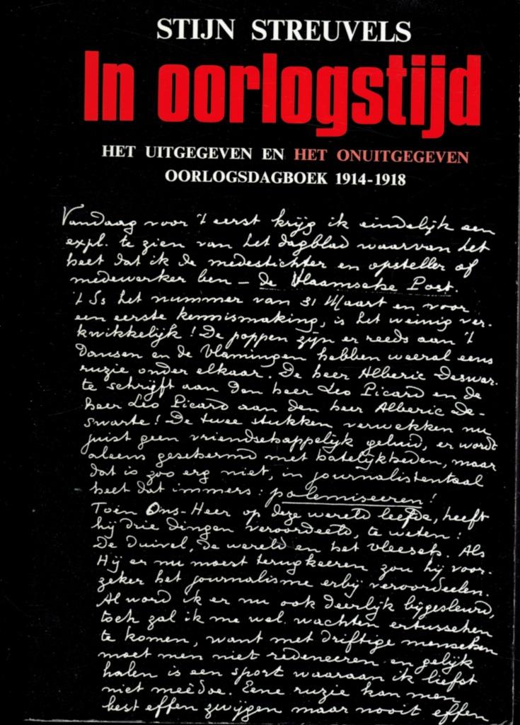 In oorlogstijd. W.O.1 Stijn Streuvels. Het volledige dagboek, Boeken, Gelezen, Stijn Streuvels, Ophalen of Verzenden, Voor 1940
