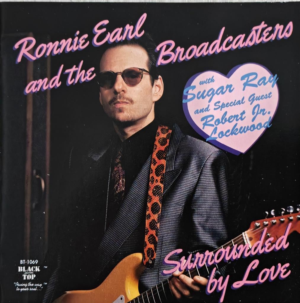 RONNIE EARL & THE BROADCASTERS - Surrounded by love (CD), Enlèvement ou Envoi, Comme neuf, Blues