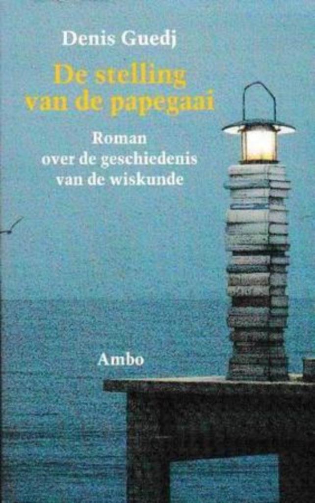De stelling van de papegaai, Denis Guedj, Livres, Enlèvement ou Envoi, Denis Guedj, Belgique, Comme neuf
