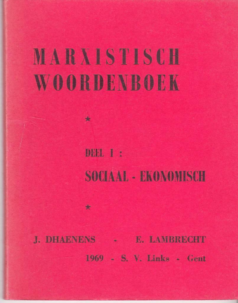 J. Dhaenens - E.,  Marxistisch woordenboek, Boeken, Woordenboeken, Ophalen of Verzenden, Zo goed als nieuw, Overige talen