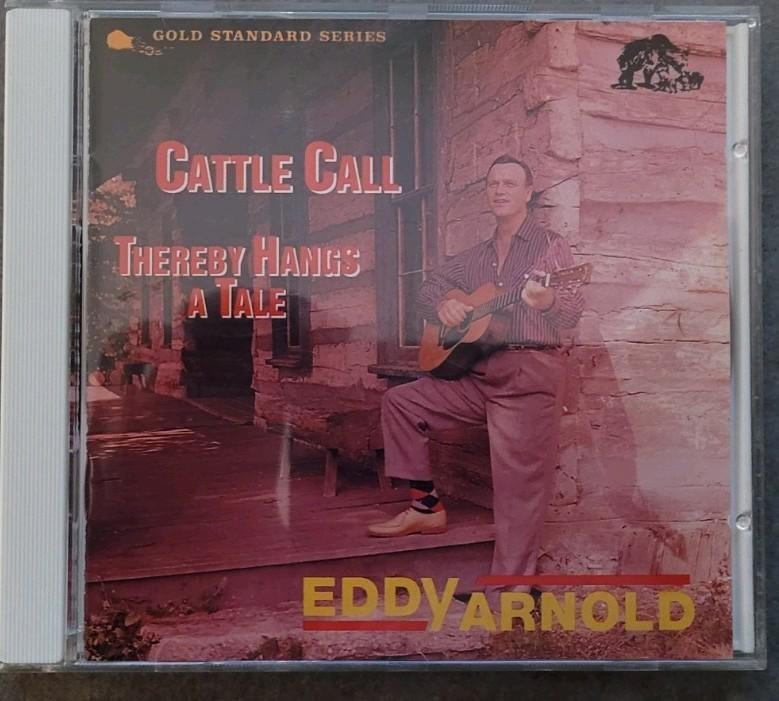 Eddy Arnold ‎– Cattle Call · Thereby Hangs A Tale, Enlèvement ou Envoi, Utilisé