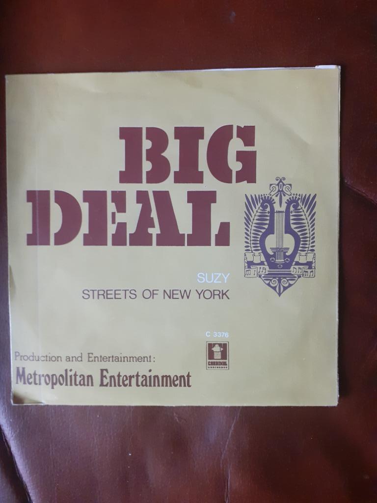 45T Big Deal : Suzy / The streets of New York, Ophalen of Verzenden
