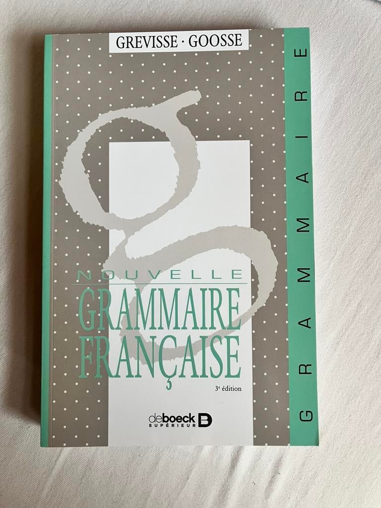 Goosse - Nouvelle Grammaire Francaise, Boeken, Ophalen of Verzenden, Zo goed als nieuw, Goosse