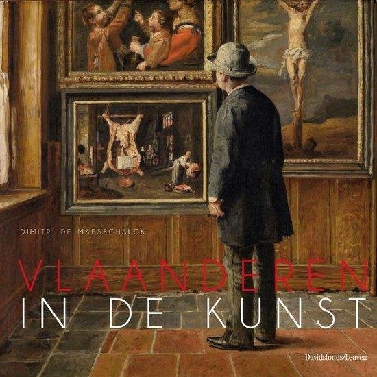 Vlaanderen in de kunst - Dimitri De Maesschalck, Boeken, Ophalen of Verzenden, Gelezen