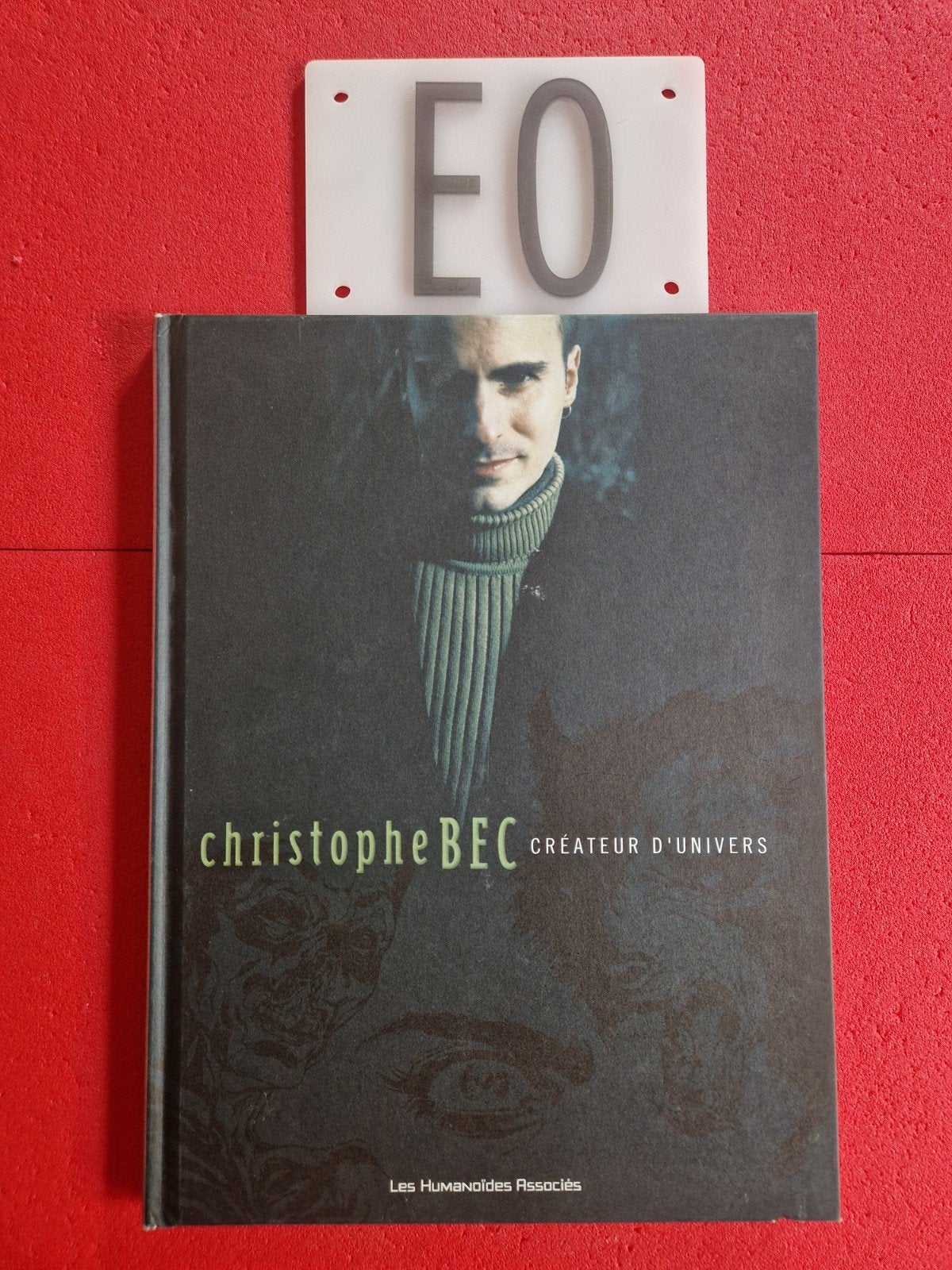 bd Christophe bec créateur d univers, EO, tirage limité, Enlèvement ou Envoi