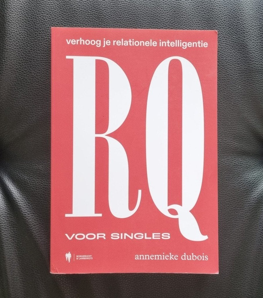 RQ, verhoog je relationele intelligentie, Annemieke Dubois, Verzenden, Nieuw, Annemieke Dubois