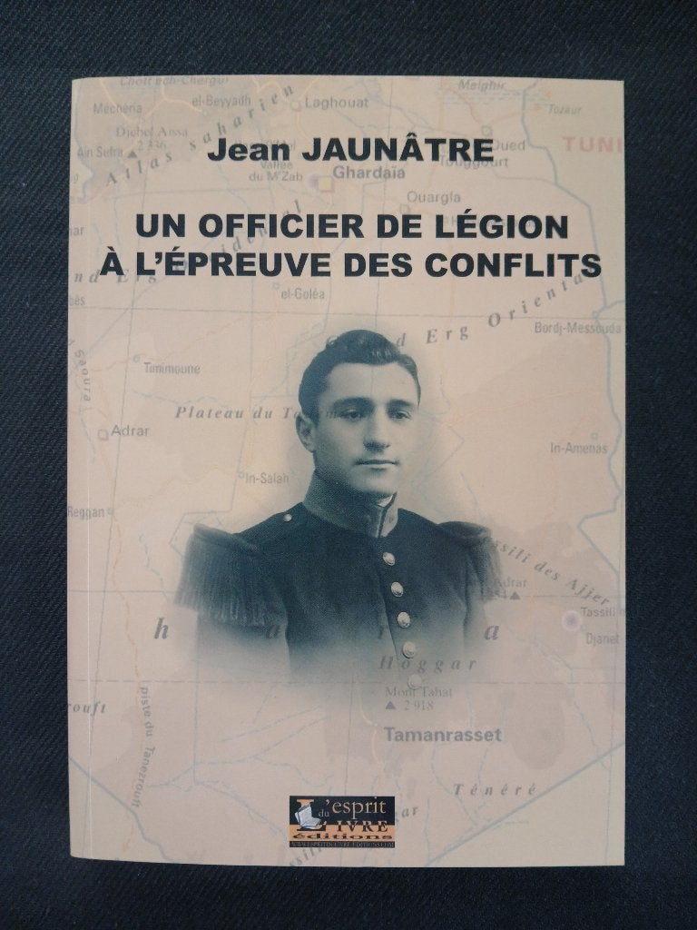 Een legioenofficier die conflicten op de proef heeft gesteld, Boeken, Ophalen of Verzenden, Zo goed als nieuw, Jean Jaunâtre