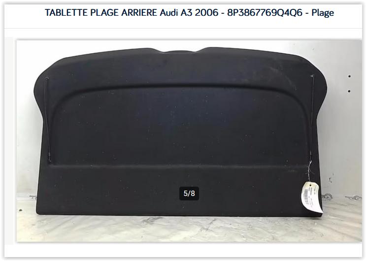 TABLETTE PLAGE ARRIERE Audi A3 2006 - 8P3867769Q4, Enlèvement, Utilisé, Audi
