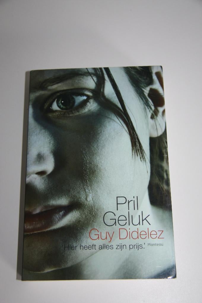 Pril geluk * guy didelez, Boeken, Ophalen of Verzenden, Gelezen