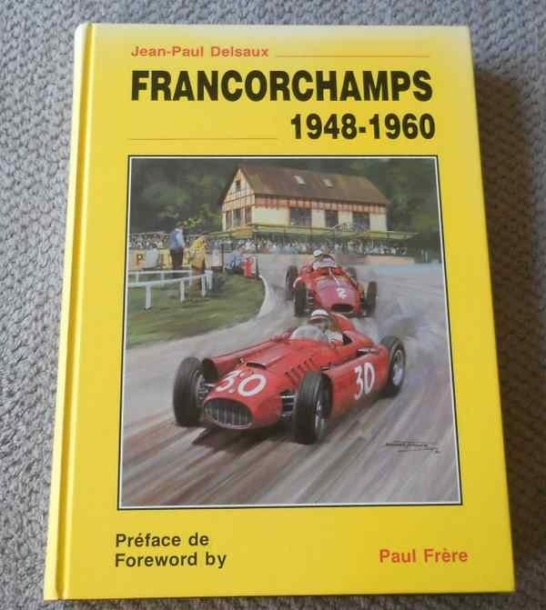 Francorchamps 1948-1960 (J-P Delsaux, préface de Paul Frère), Ophalen of Verzenden, Gelezen, Jean-Paul Delsaux