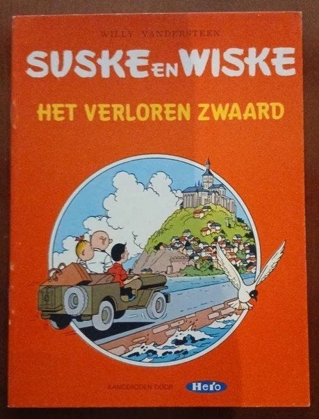 Suske en Wiske  Het verloren zwaard (Hero), Willy Vandersteen, Eén stripboek, Ophalen of Verzenden, Zo goed als nieuw