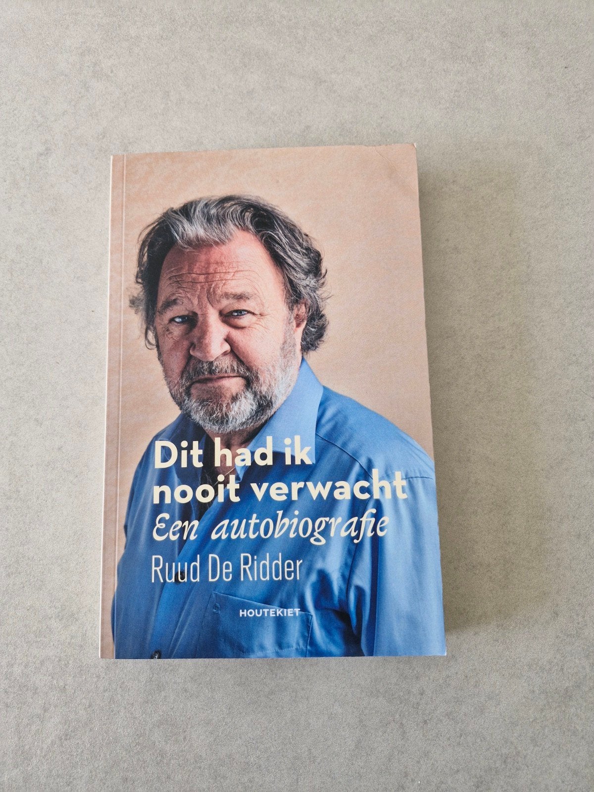 Dit had ik nooit verwacht - Ruud De Ridder, Boeken, Ophalen of Verzenden, Zo goed als nieuw, Film, Tv en Media, Ruud De Ridder