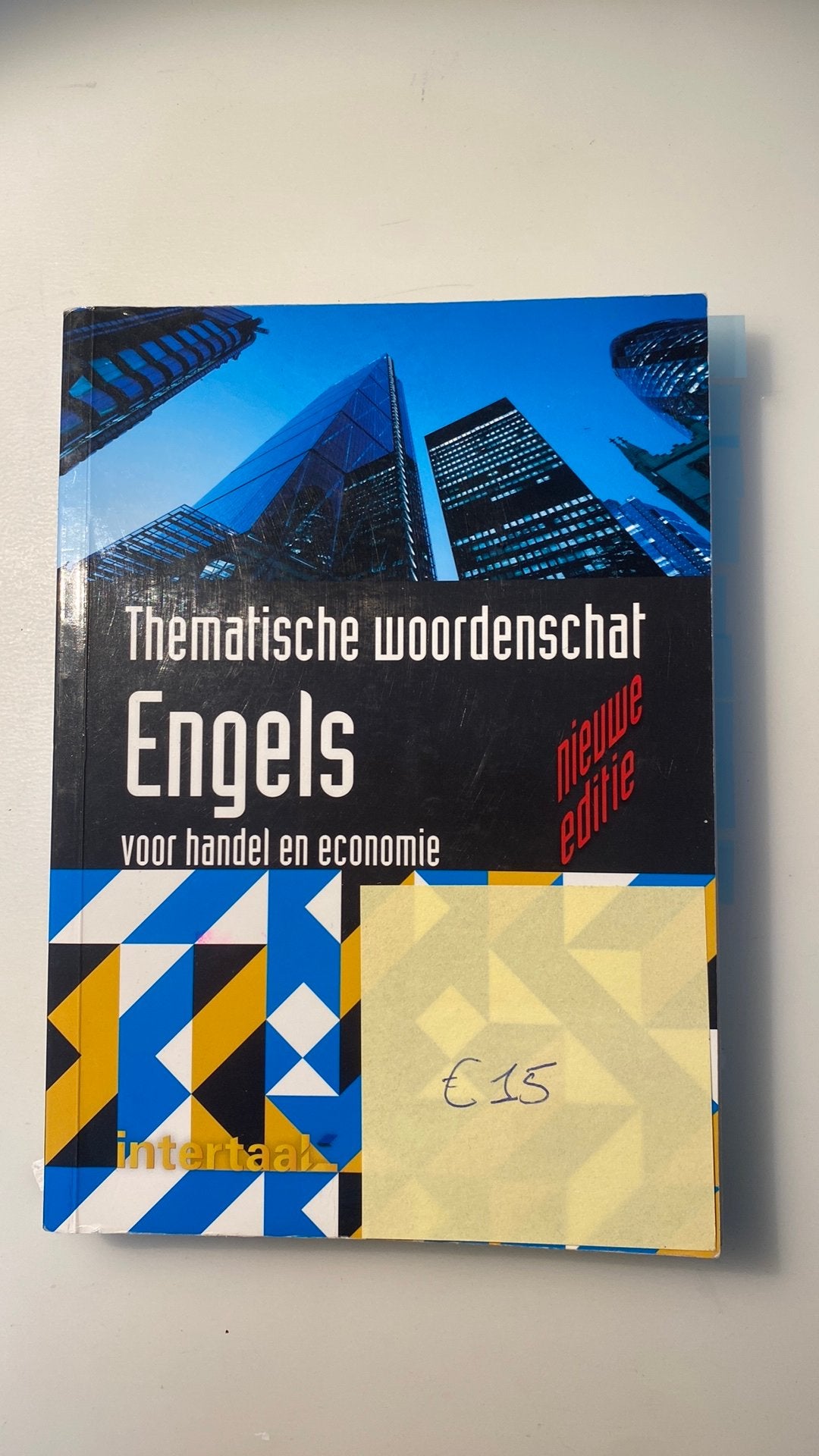 Thematische woordenschat Engels voor handel en economie - ni, Boeken, Schoolboeken, Ophalen, Economie, Philip Mann; Bernd Kolossa; Stephen C. France