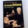 De familie Bellamy  een nieuw begin Michael Hardwick 189 blz, Boeken, Ophalen of Verzenden, Zo goed als nieuw, Tv-serie