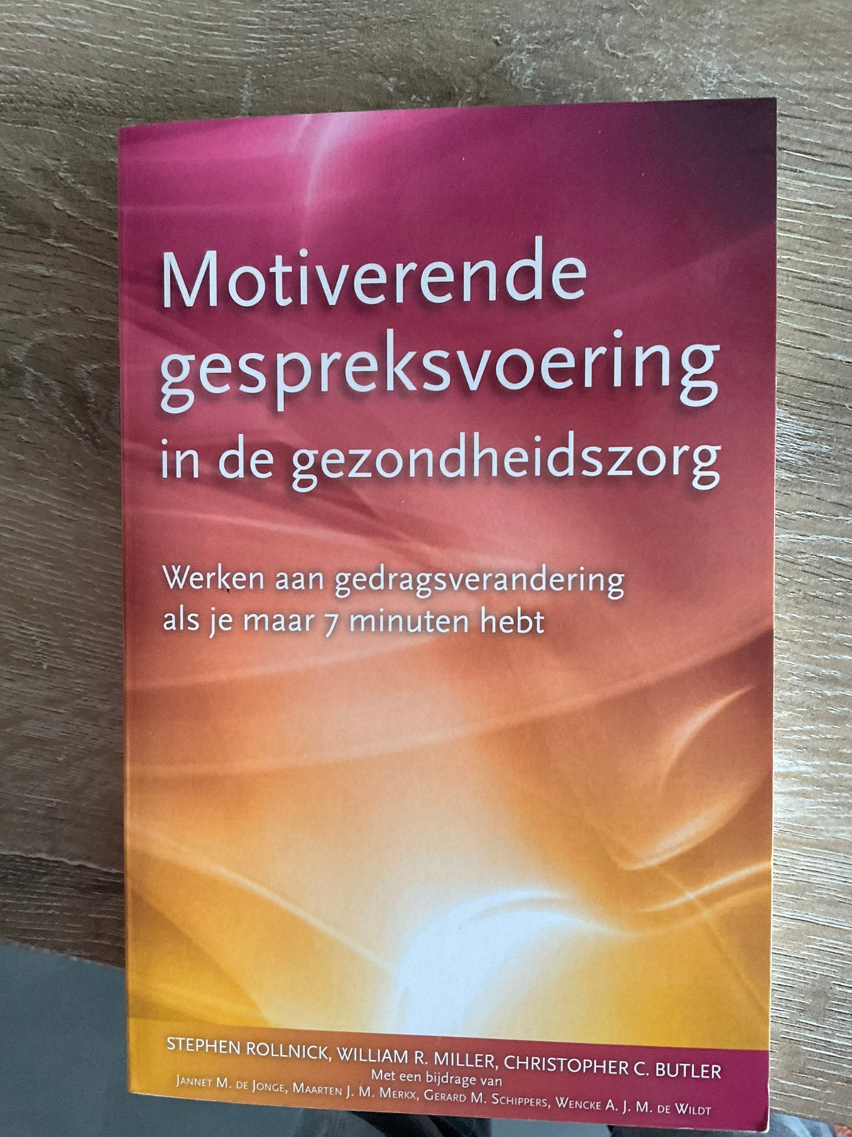Motiverende gespreksvoering in de gezondheidszorg, Boeken, Ophalen, W.R. Miller; C.C. Butler; Stephen Rollnick