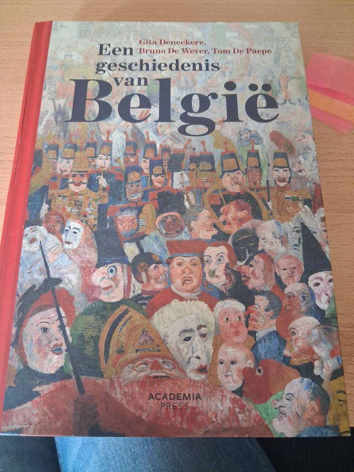Tom De Paepe - Een geschiedenis van België, Livres, Histoire nationale, Enlèvement ou Envoi, Tom De Paepe; Guy Vanthemsche; Gita Deneckere; Bruno De Wever