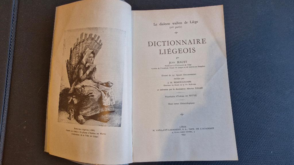 Jean Haust -Le Dialecte Wallon de Liège 2ème et 3ème parties, Enlèvement ou Envoi, Utilisé, Autres éditeurs, Français
