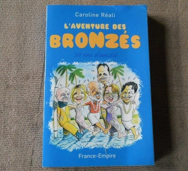 L' aventure des Bronzés  (Caroline Réali)  -  Splendid, Ophalen of Verzenden, Gelezen