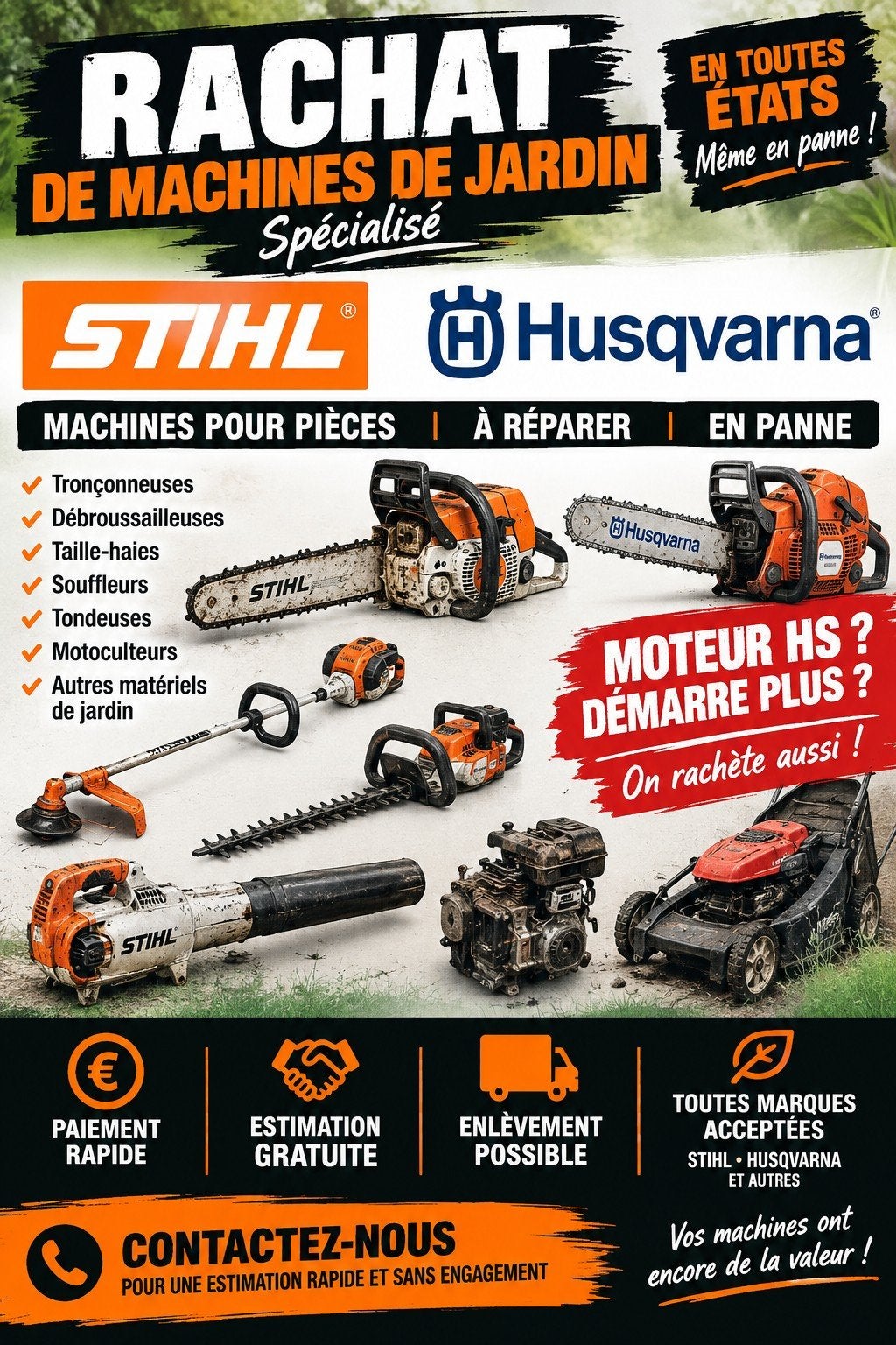 Stihl Husqvarna, Enlèvement