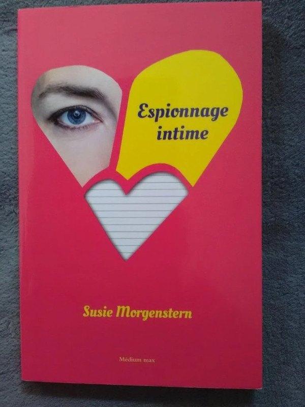 "Espionnage intime" Susie Morgenstern (2018), Livres, Neuf, Enlèvement ou Envoi, Fiction, Susie Morgenstern