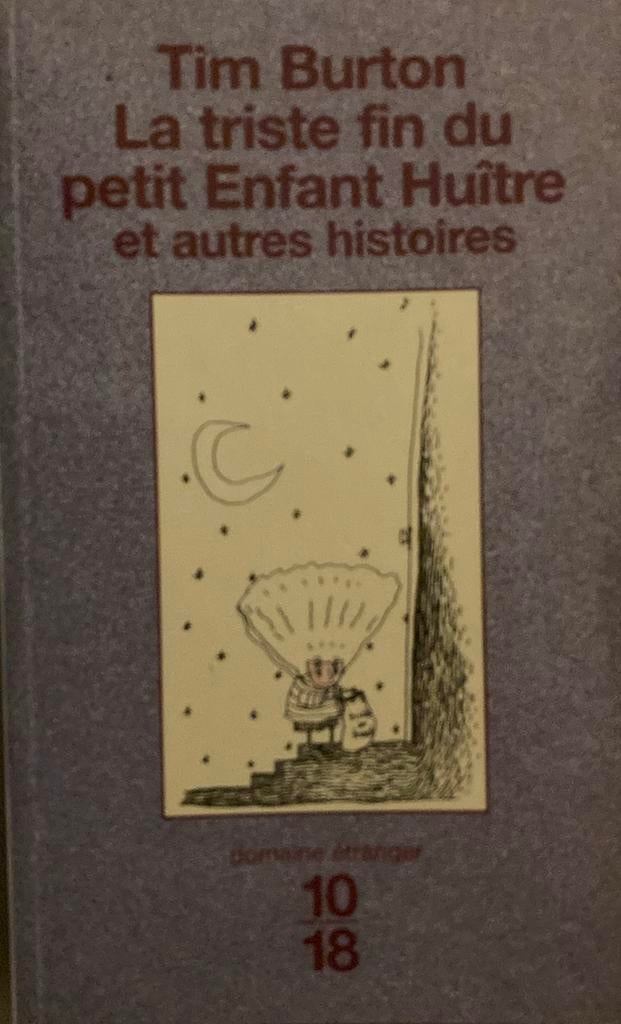 Tim burton la triste fin du petit enfant huître et autres…, Boeken, Ophalen of Verzenden