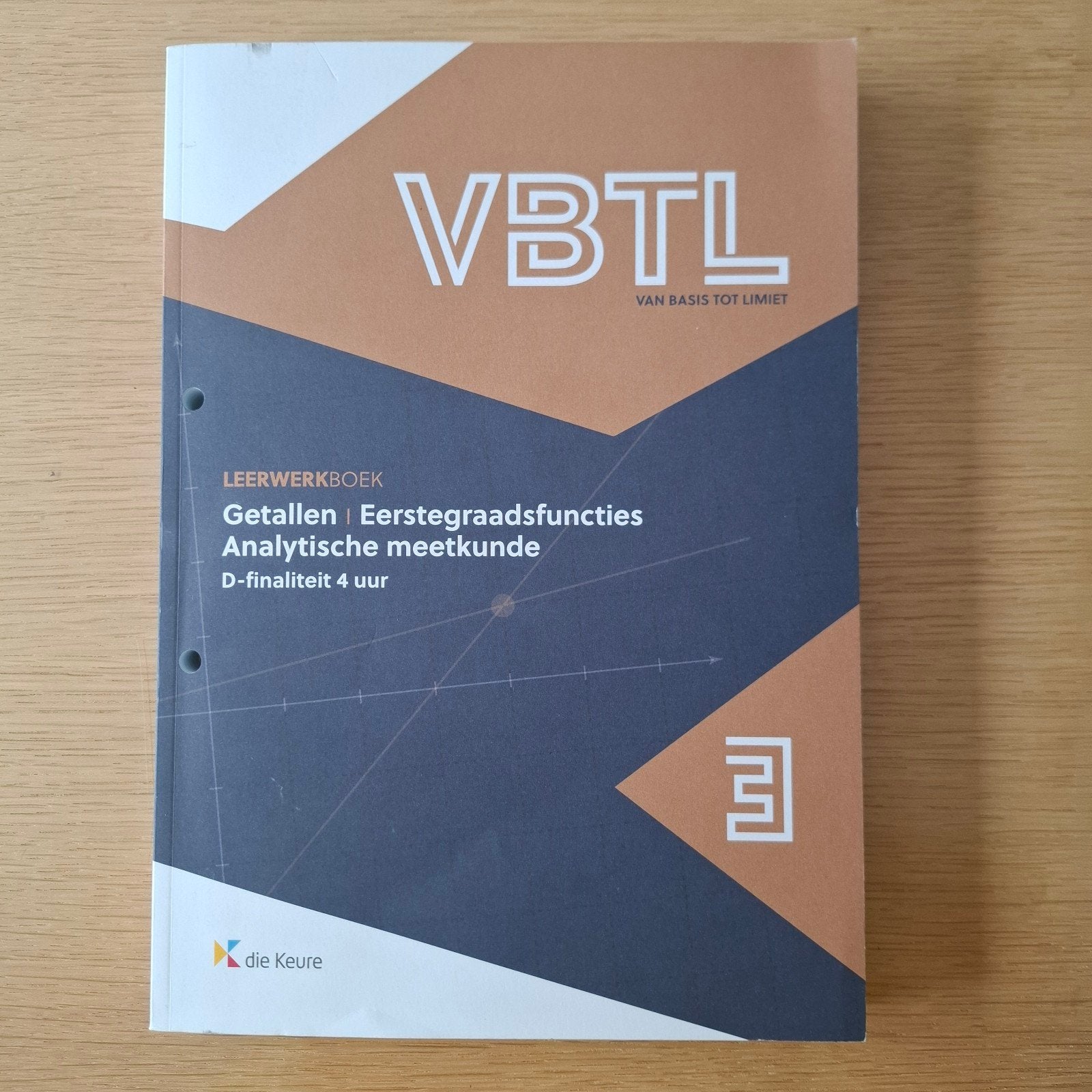 VBTL 3 – leerwerkboek, Boeken, Ophalen of Verzenden, Wiskunde A, Roger Van Nieuwenhuyze; Filip Geeurickx; Philip Bogaert; Marc...