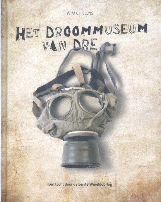 boek: het droommuseum van Dré/Wim Chielens, Boeken, Ophalen of Verzenden, Voor 1940, Zo goed als nieuw
